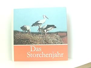 Seller image for Das Storchenjahr - der Weissstorch, bei uns beobachtet und fotografiert for sale by Book Broker