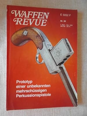 Waffen Revue 30 Prototyp einer unbekannten mehrschüssigen Perkussionspistole (- Pistole Gewehr