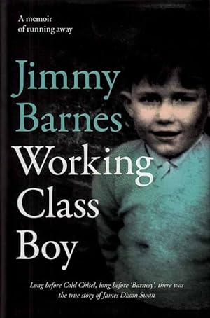 Imagen del vendedor de Working Class Boy a la venta por Adelaide Booksellers