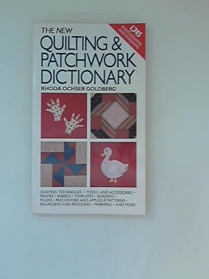 Bild des Verkufers fr New Quilting and Patchwork Dictionary zum Verkauf von ANTIQUARIAT FRDEBUCH Inh.Michael Simon