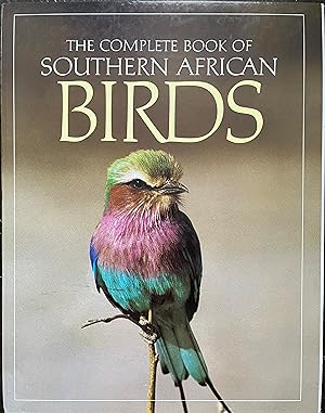Immagine del venditore per The Complete Book of Southern African Birds venduto da Object Relations, IOBA
