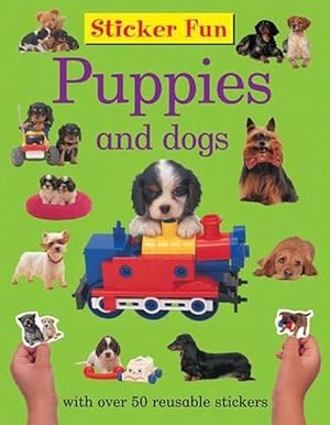 Seller image for Sticker Fun - Puppies and Dogs (Paperback) for sale by Grand Eagle Retail