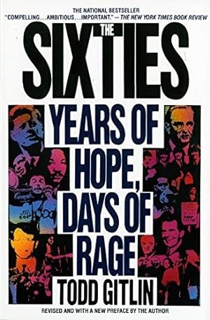 Seller image for The Sixties: Years of Hope, Days of Rage for sale by The Haunted Bookshop, LLC