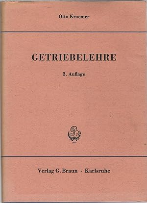 Imagen del vendedor de Getriebelehre. Eine Auswahl f?r Studium und Praxis a la venta por Antiquariat Hans Wger