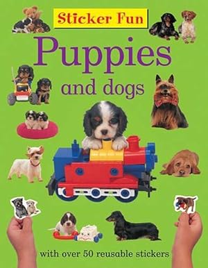Seller image for Sticker Fun - Puppies and Dogs (Paperback) for sale by AussieBookSeller