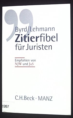 Bild des Verkufers fr Zitierfibel fr Juristen. zum Verkauf von books4less (Versandantiquariat Petra Gros GmbH & Co. KG)