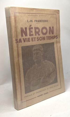 Seller image for Nron sa vie et son temps - Bibliothque historique for sale by crealivres