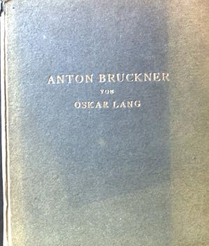Seller image for Anton Bruckner: Wesen und Bedeutung. for sale by books4less (Versandantiquariat Petra Gros GmbH & Co. KG)