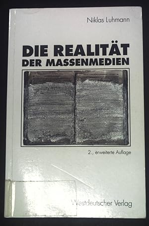 Bild des Verkufers fr Die Realitt der Massenmedien. zum Verkauf von books4less (Versandantiquariat Petra Gros GmbH & Co. KG)