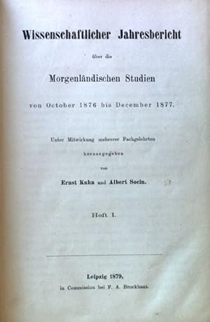 Bild des Verkufers fr Wissenschaftlicher Jahresbericht ber die Morgenlndischen Studien von October 1876 bis December 1877; Zeitschrift der Deutschen Morgenlndischen Gesellschaft. Supplement zum drei und dreissigsten Bande; Heft 1&2; zum Verkauf von books4less (Versandantiquariat Petra Gros GmbH & Co. KG)