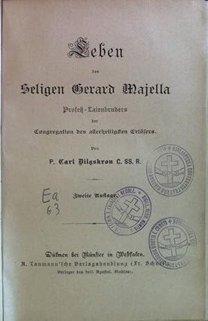 Imagen del vendedor de Leben des seligen Gerard Majella : Profe-Laienbruders der Congregation des allerheiligsten Erlsers. a la venta por books4less (Versandantiquariat Petra Gros GmbH & Co. KG)