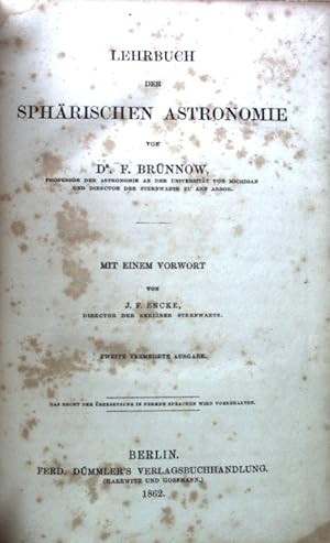 Immagine del venditore per Lehrbuch der sphrischen Astronomie. venduto da books4less (Versandantiquariat Petra Gros GmbH & Co. KG)