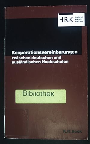 Bild des Verkufers fr Kooperationsvereinbarungen zwischen deutschen und auslndischen Hochschulen. zum Verkauf von books4less (Versandantiquariat Petra Gros GmbH & Co. KG)