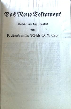 Bild des Verkufers fr Das Neue Testament; zum Verkauf von books4less (Versandantiquariat Petra Gros GmbH & Co. KG)