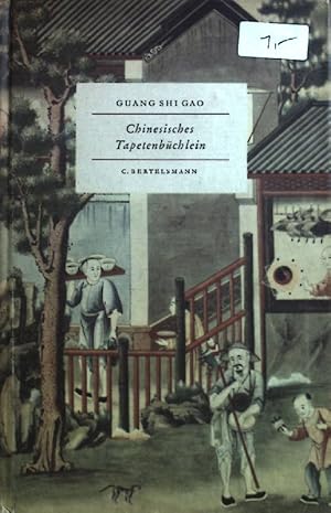 Imagen del vendedor de Chinesisches Tapetenbchlein. a la venta por books4less (Versandantiquariat Petra Gros GmbH & Co. KG)