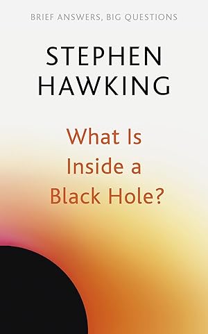 Imagen del vendedor de What Is Inside a Black Hole? a la venta por moluna