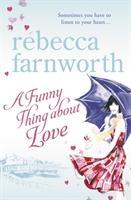 Seller image for The Estate of Rebecca Farnworth: A Funny Thing About Love for sale by moluna