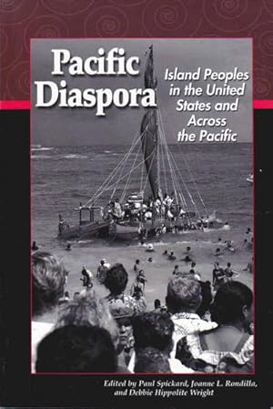 Image du vendeur pour Pacific Diaspora: Island Peoples in the United States and Across the Pacific mis en vente par Goulds Book Arcade, Sydney