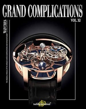 Seller image for Grand Complications XI (Hardcover) for sale by AussieBookSeller