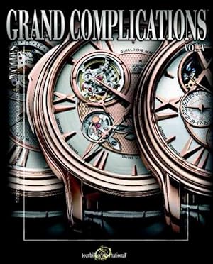 Seller image for Grand Complications: High Quality Watchmaking - Volume V (Hardcover) for sale by Grand Eagle Retail