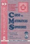 Seller image for Curso de matemticas superiores. Tomo 3: Funciones de varias variables. Series. Geometra diferencial for sale by Agapea Libros