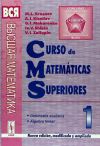 Seller image for Curso de matemticas superiores. Tomo 1: Geometra Analtica. lgebra lineal for sale by Agapea Libros