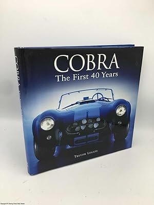 Bild des Verkufers fr Cobra: The First 40 Years zum Verkauf von 84 Charing Cross Road Books, IOBA