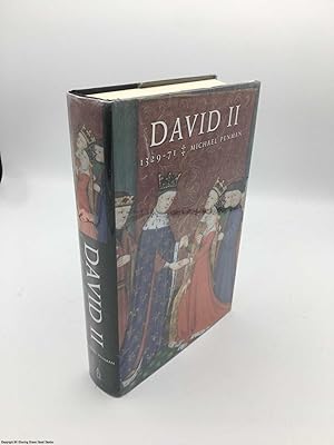 Image du vendeur pour David II, 1329-71: Vol 2: The Bruce Dynasty in Scotland mis en vente par 84 Charing Cross Road Books, IOBA