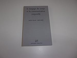 Seller image for LE LANGAGE DU CORPS ET LA COMMUNICATION CORPORELLE for sale by occasion de lire