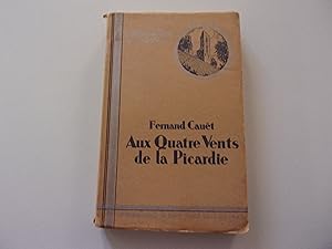 Bild des Verkufers fr AUX QUATRE COINS DE LA PICARDIE zum Verkauf von occasion de lire