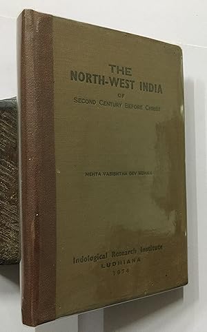 Seller image for The North- West India Of Second Century Before Christ. for sale by Prabhu Book Exports