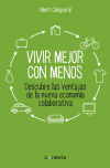 Seller image for Vivir mejor con menos for sale by AG Library