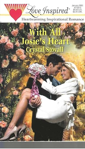 Image du vendeur pour With All Josie's Heart (Love Inspired #126) mis en vente par Vada's Book Store