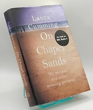 Seller image for On Chapel Sands: My mother and other missing persons for sale by Book_Attic