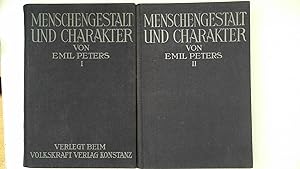 Menschengestalt und Charakter. Lehrbuch der praktischen Menschenkenntnis. 2 Bände.
