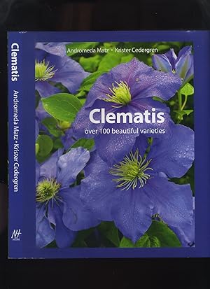 Seller image for Clematis Over 100 Beautiful Varieties for sale by Roger Lucas Booksellers