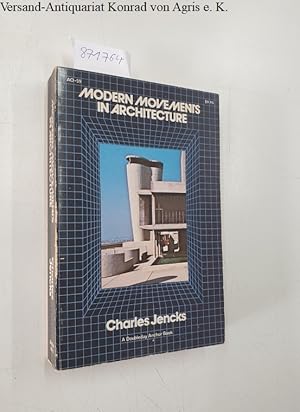 Imagen del vendedor de Modern Movements in Architecture a la venta por Versand-Antiquariat Konrad von Agris e.K.