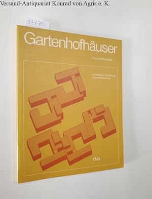 Seller image for Gartenhofhuser, mit einem Anhang von Karl Wilhelm Schmitt Architektur Forschung und Entwicklung for sale by Versand-Antiquariat Konrad von Agris e.K.