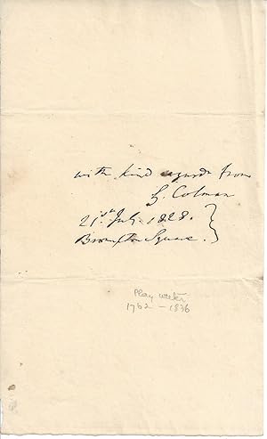 Image du vendeur pour [George Colman the Younger, playwright and theatre manager.] Autograph Signature with date and address for autograph collector. mis en vente par Richard M. Ford Ltd