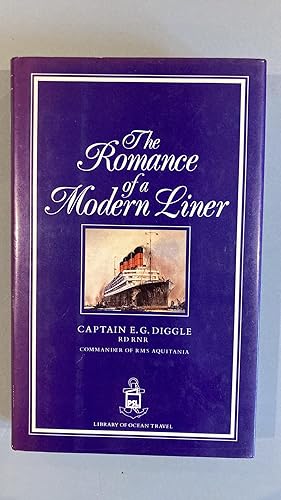 Seller image for The Romance of a Modern Liner: 3 (Library of Ocean Travel) for sale by Elder Books