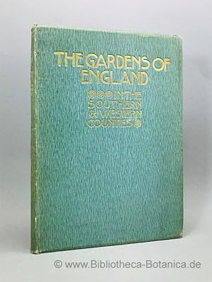 Imagen del vendedor de The Gardens of England in the southern & western Countries. a la venta por Bibliotheca Botanica