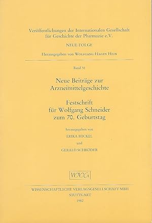 Seller image for Neue Beitrge zur Arzneimittelgeschichte; Festschrift fr Wolfgang Schneider zum 70. Geburtstag for sale by Bcherhandel-im-Netz/Versandantiquariat