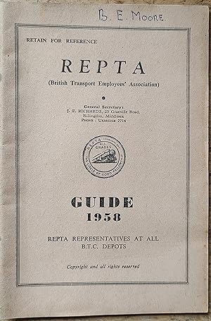 Seller image for Guide 1958 To Members Of Repta Entitled To Railway Privilege Tickets for sale by Shore Books