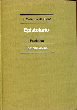Image du vendeur pour Epistolario. Introduzione e note a cura di Umberto Meattini mis en vente par Studio Bibliografico Viborada