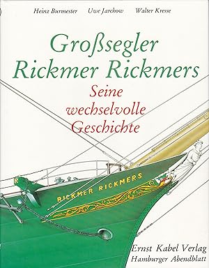 Großsegler Rickmer Rickmers - Seine wechselvolle Geschichte