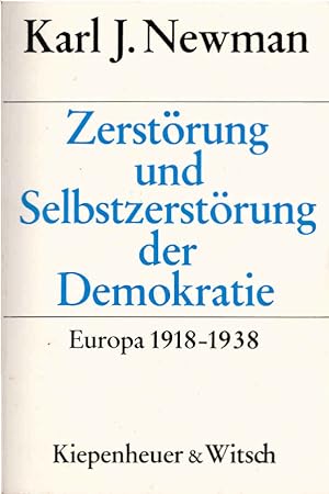 Seller image for Zerstoerung und Selbstzerstoerung der Demokratie. Europa 1918-1939 for sale by Schrmann und Kiewning GbR