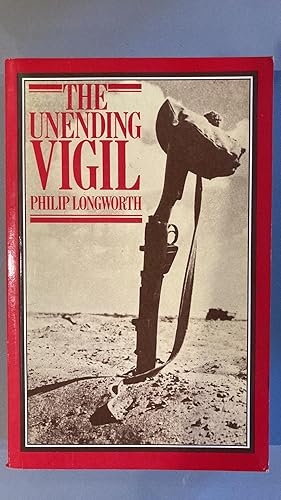 Seller image for The Unending Vigil for sale by Elder Books