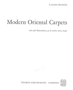 Modern Oriental Carpets.