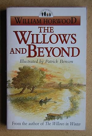 Seller image for The Willows and Beyond. for sale by N. G. Lawrie Books