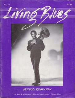 Seller image for Living Blues Magazine - Issue No. 70 1986 Fenton Robinson Cover for sale by Never Too Many Books